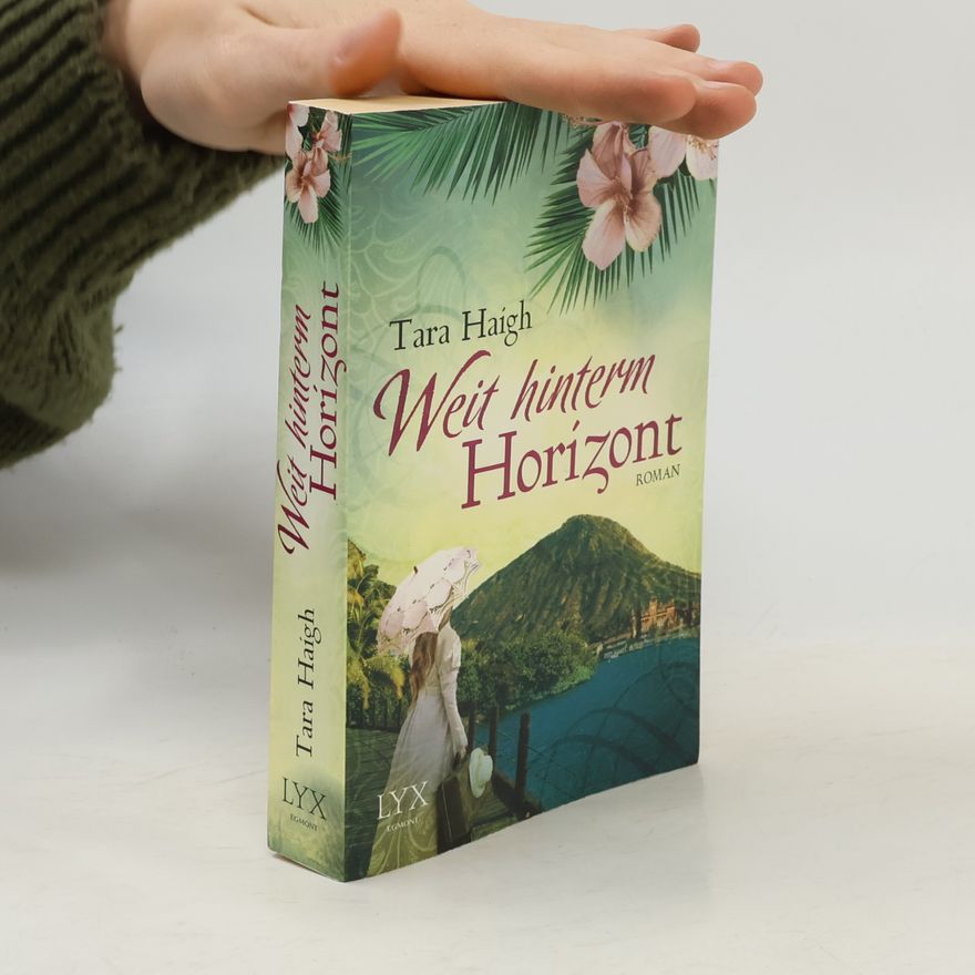 Tara Haigh Weit hinterm Horizont