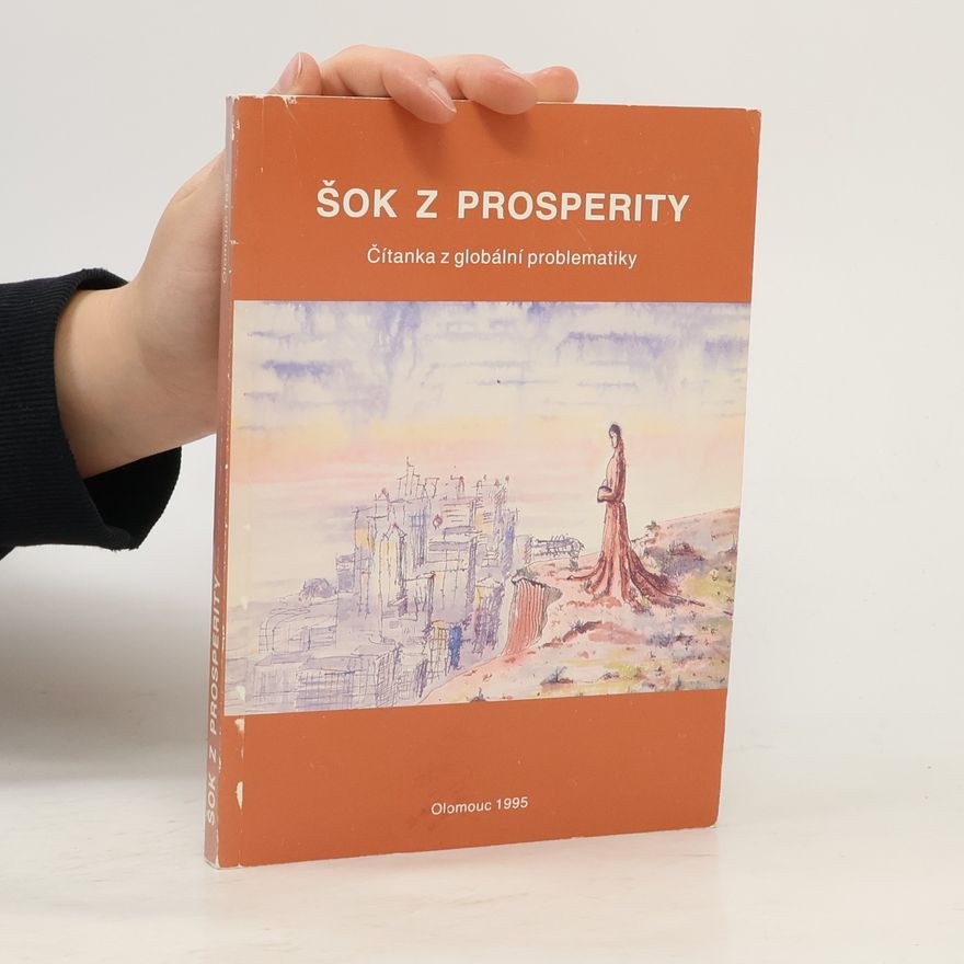 Mikuláš Huba Šok z prosperity: čítanka z globální problematiky