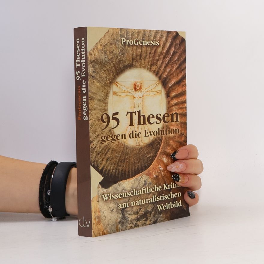 Autores varios 95 Thesen gegen die Evolution