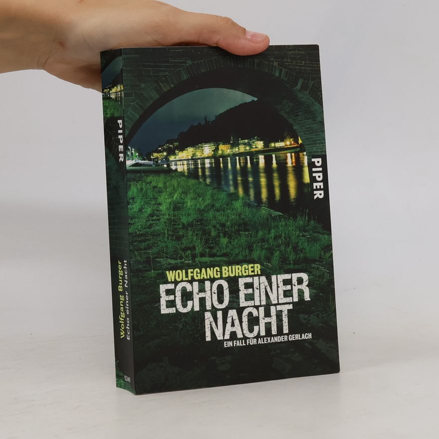 Wolfgang Burger Echo einer Nacht