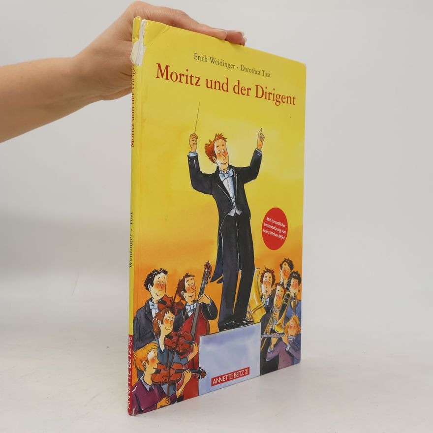 Franz Welser-Möst Moritz und der Dirigent