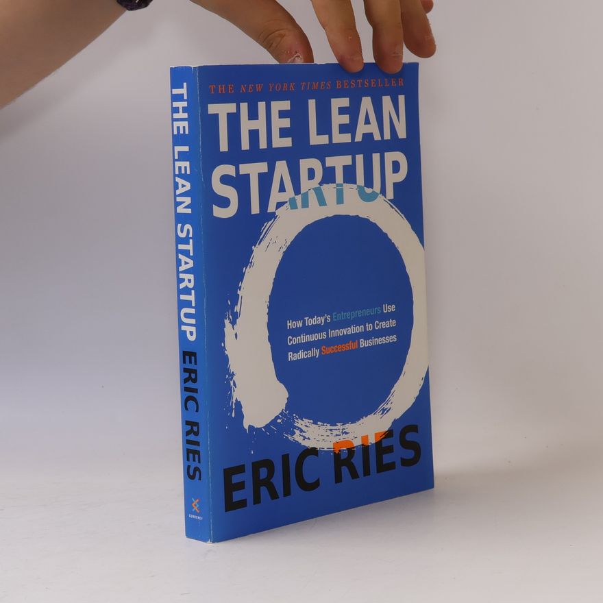 Eric Ries The Lean Startup