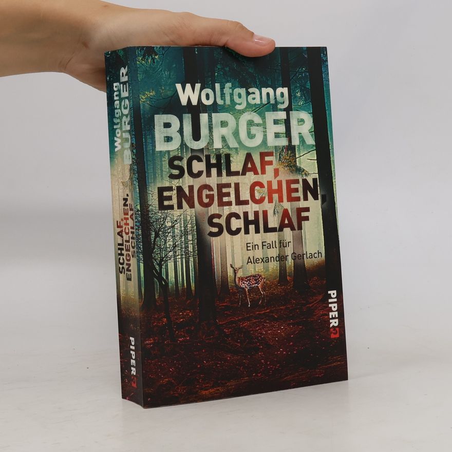 Wolfgang Burger Schlaf, Engelchen, schlaf
