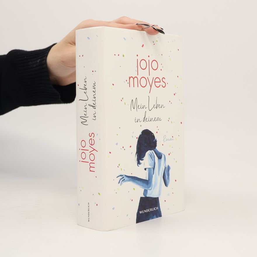 Jojo Moyes Mein Leben in deinem