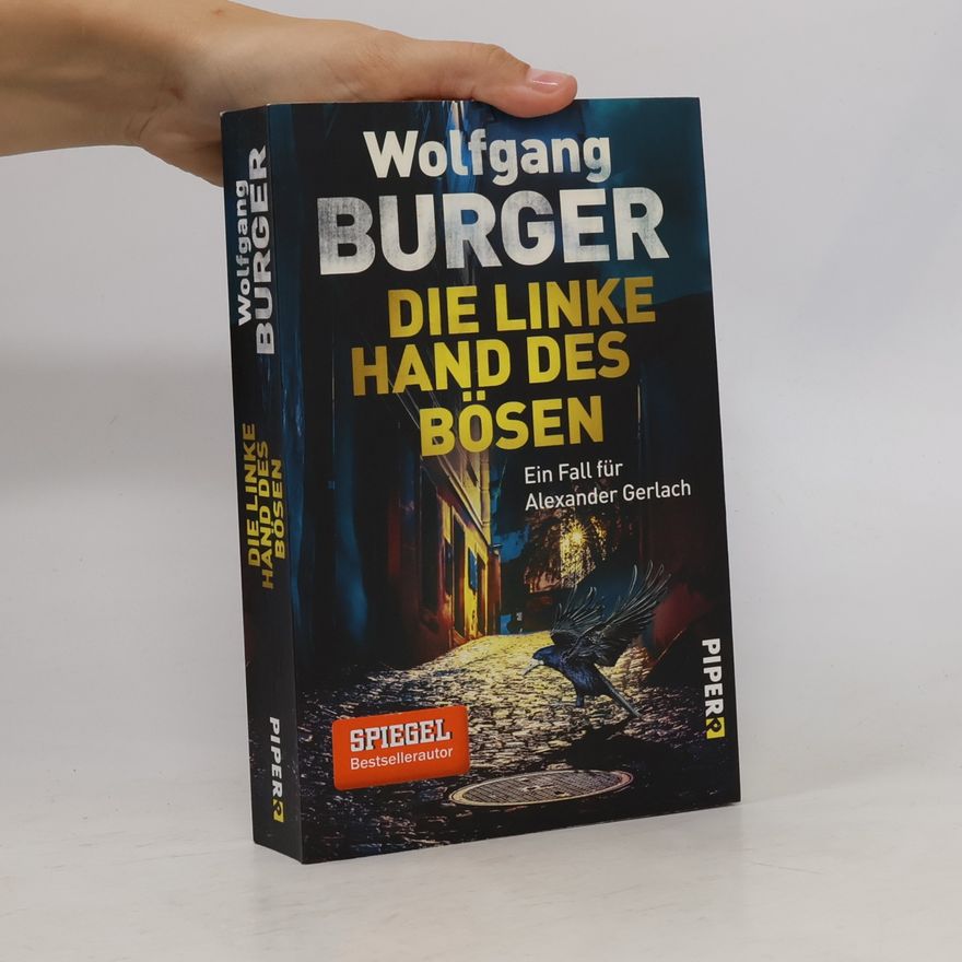 Wolfgang Burger Die linke Hand des Bösen