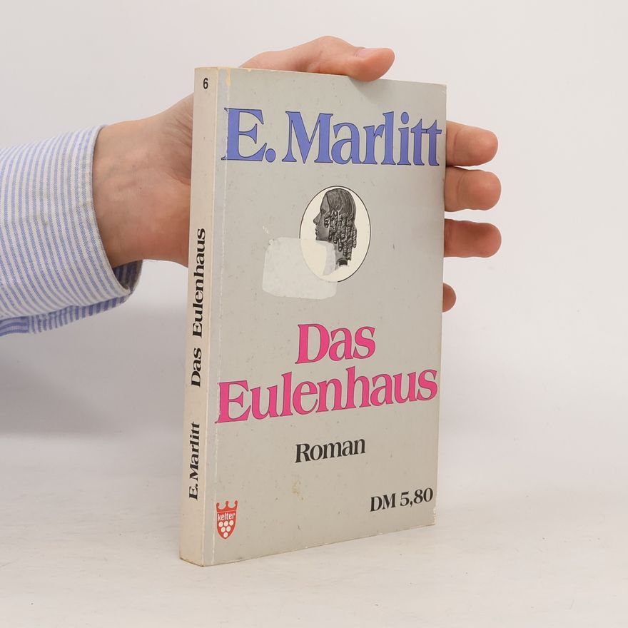 Eugenie Marlitt Das Eulenhaus