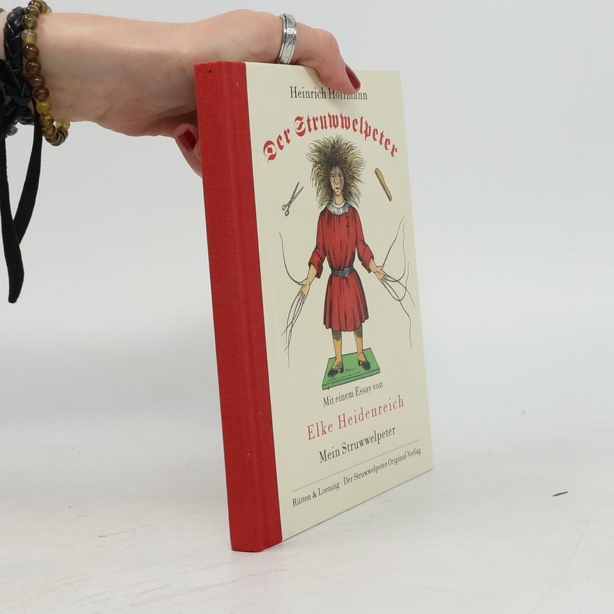 Heinrich Hoffmann Der Struwwelpeter