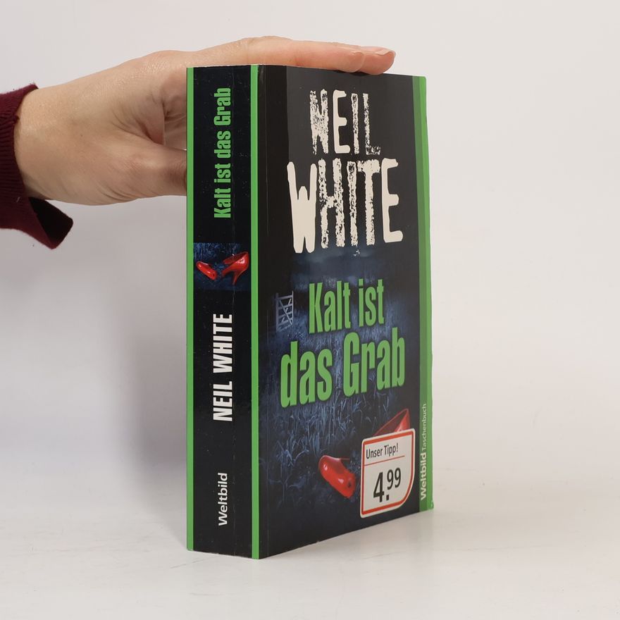 Neil White Kalt ist das Grab