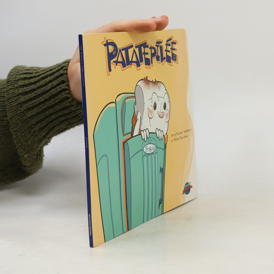 Serge Boivert deNevers Aventure: Patatepilée