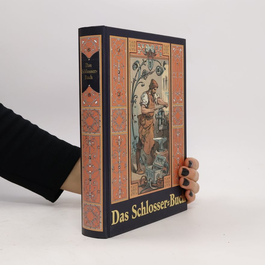Theodor Krauth Das Schlosserbuch