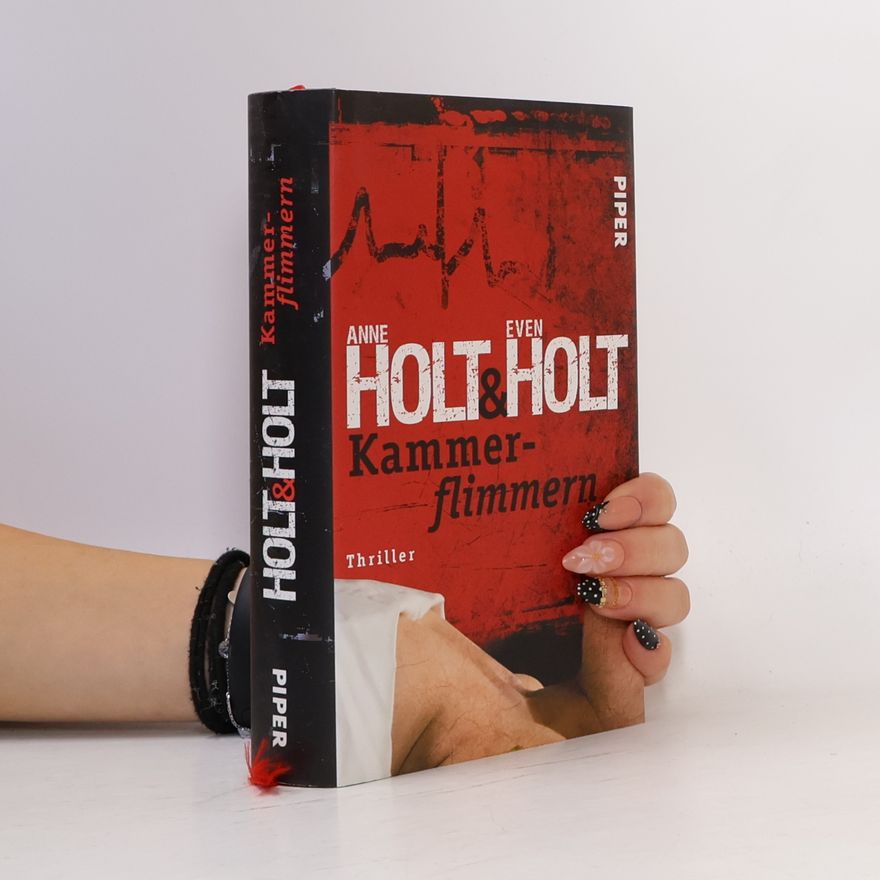 Anne Holt Kammerflimmern