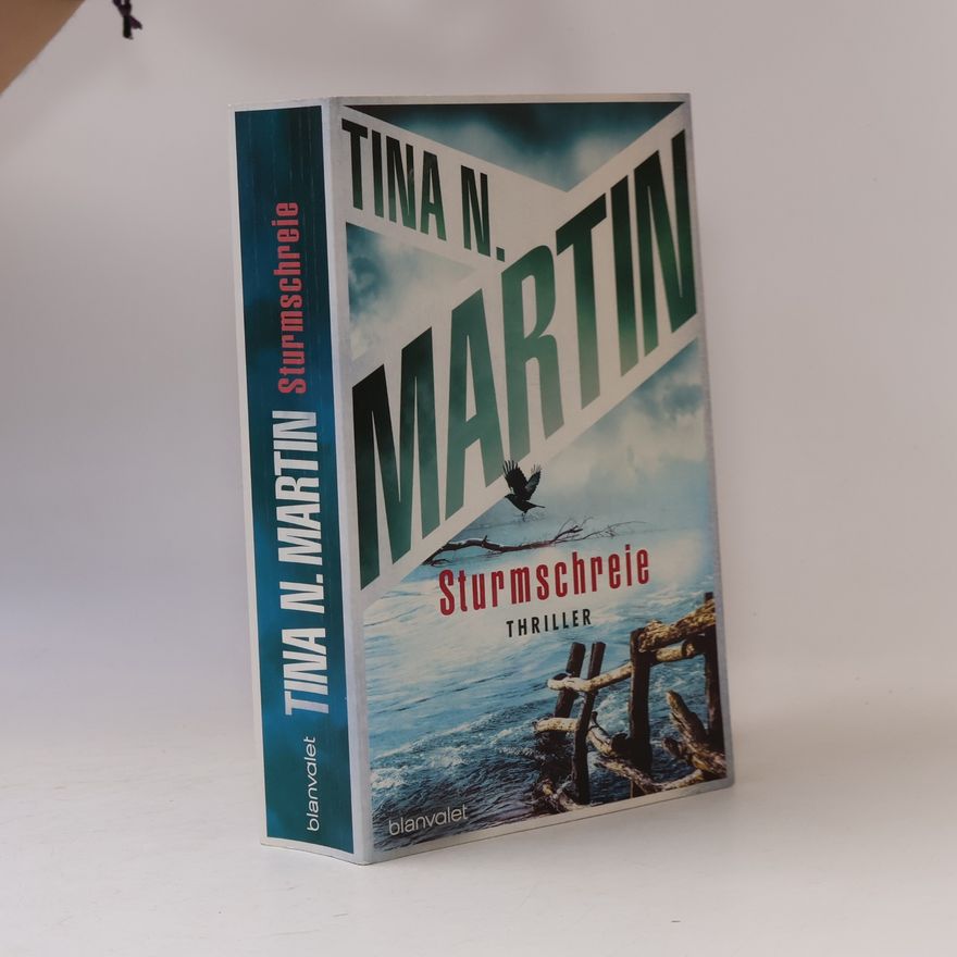 Tina N. Martin Sturmschreie