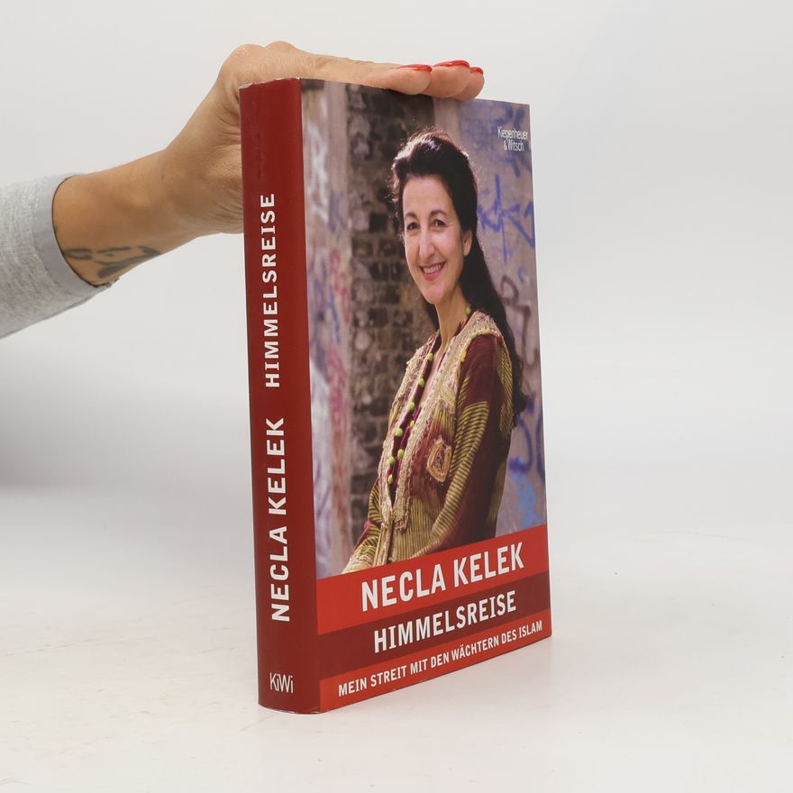 Necla Kelek Himmelsreise