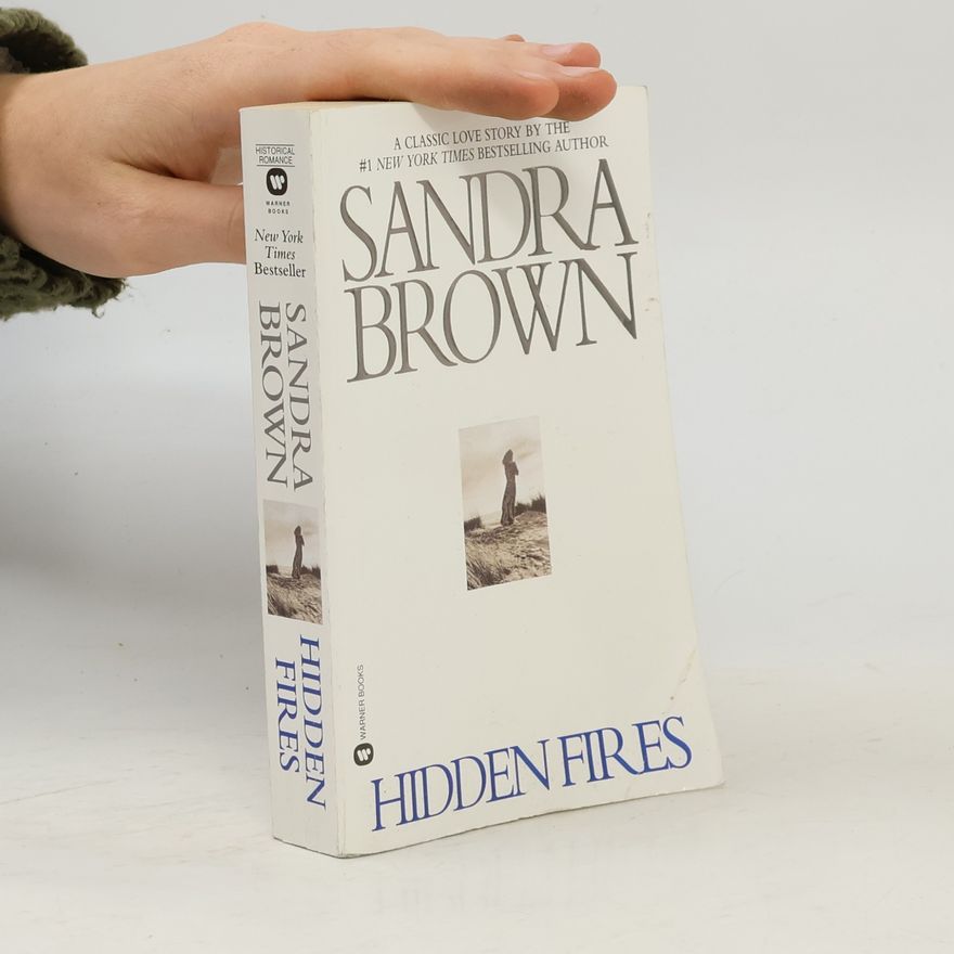 Sandra Brown Hidden Fires