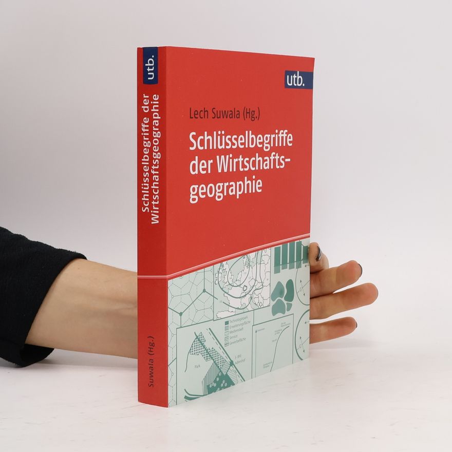 Lech Suwala Schlüsselbegriffe der Wirtschaftsgeographie