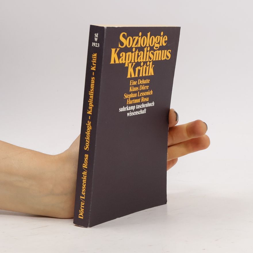 Klaus Dörre Soziologie - Kapitalismus - Kritik