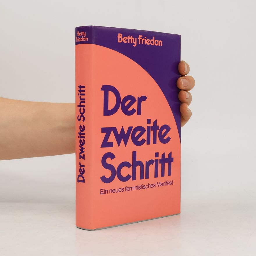 Betty Friedan Der zweite Schritt