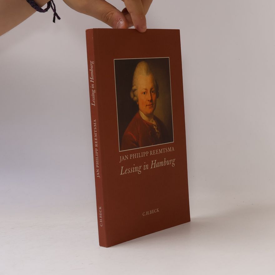 Jan Philipp Reemtsma Lessing in Hamburg
