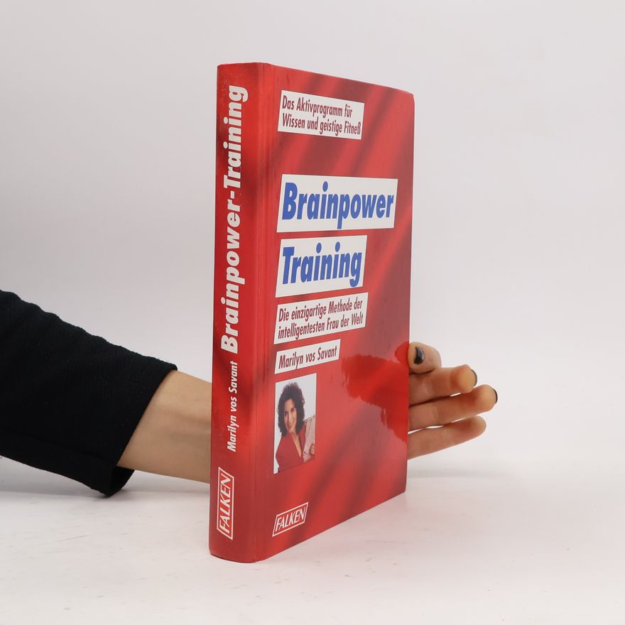 Marilyn vos Savant Brainpower-Training