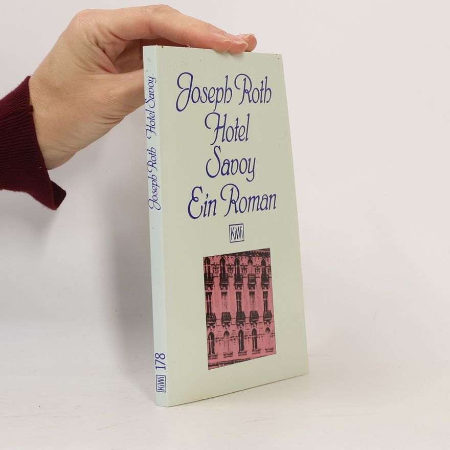 Joseph Roth Hotel Savoy
