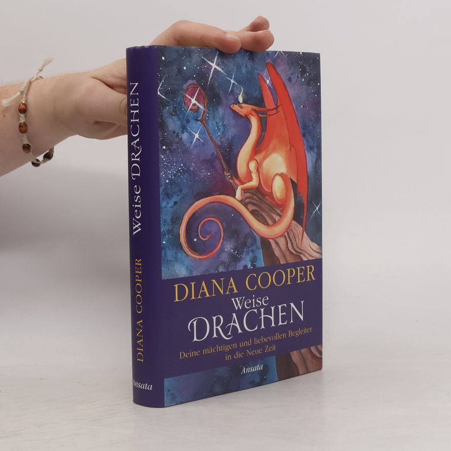 Diana Cooper Weise Drachen