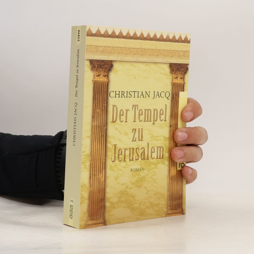 Christian Jacq Der Temple zu Jerusalem