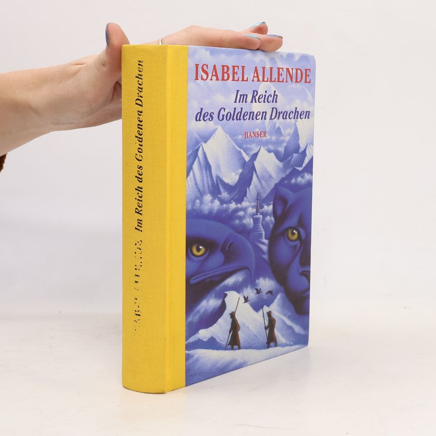 Isabel Allende Im Reich des goldenen Drachen