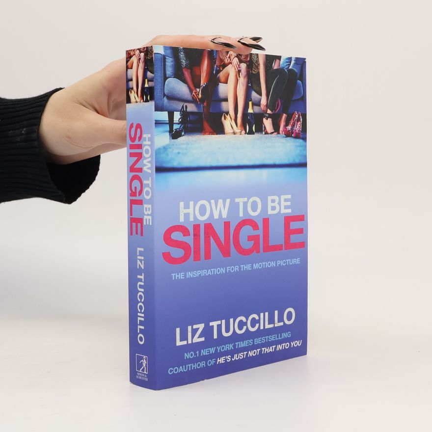 Liz Tuccillo How to be Single