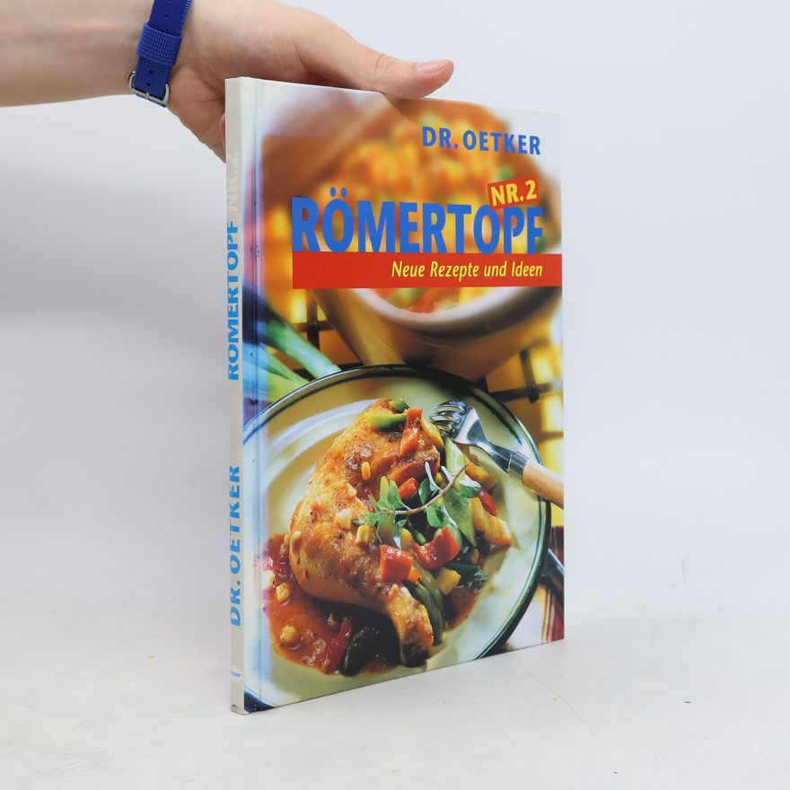 Autorenkollektiv Römertopf, Nr.2, Neue Rezepte und Ideen