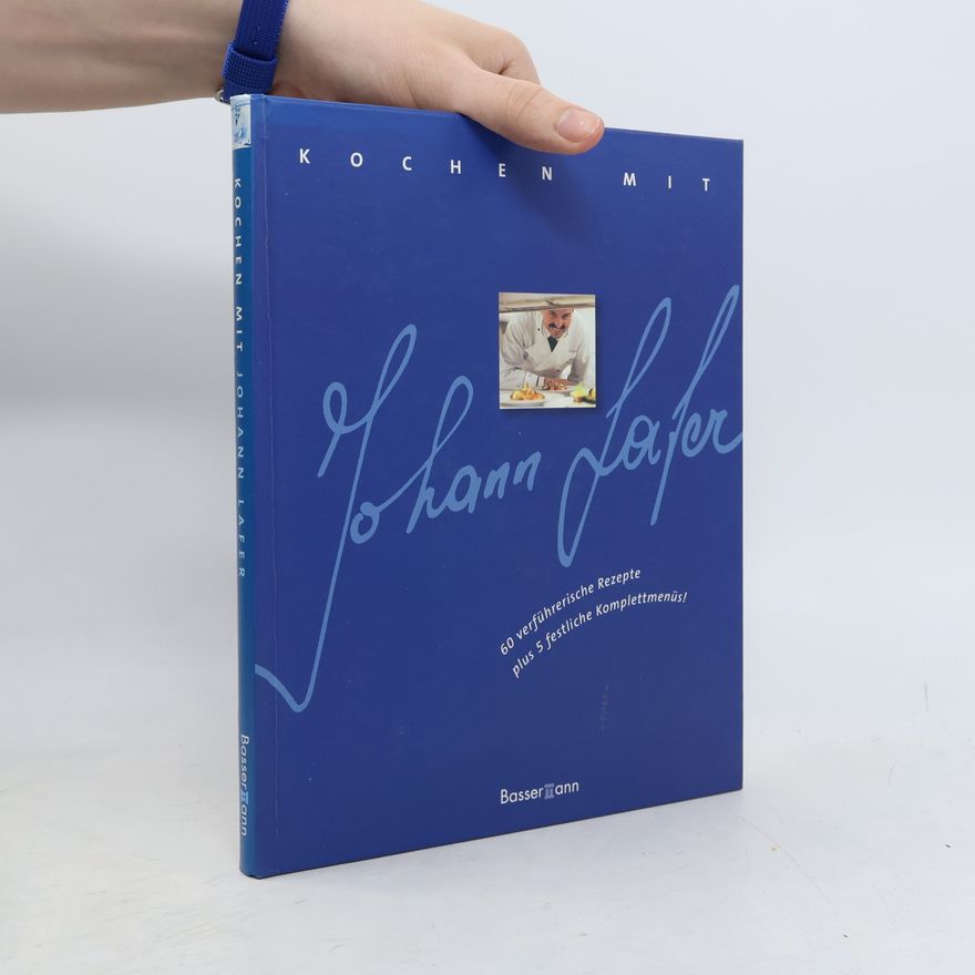 Johann Lafer Kochen mit Johann Lafer