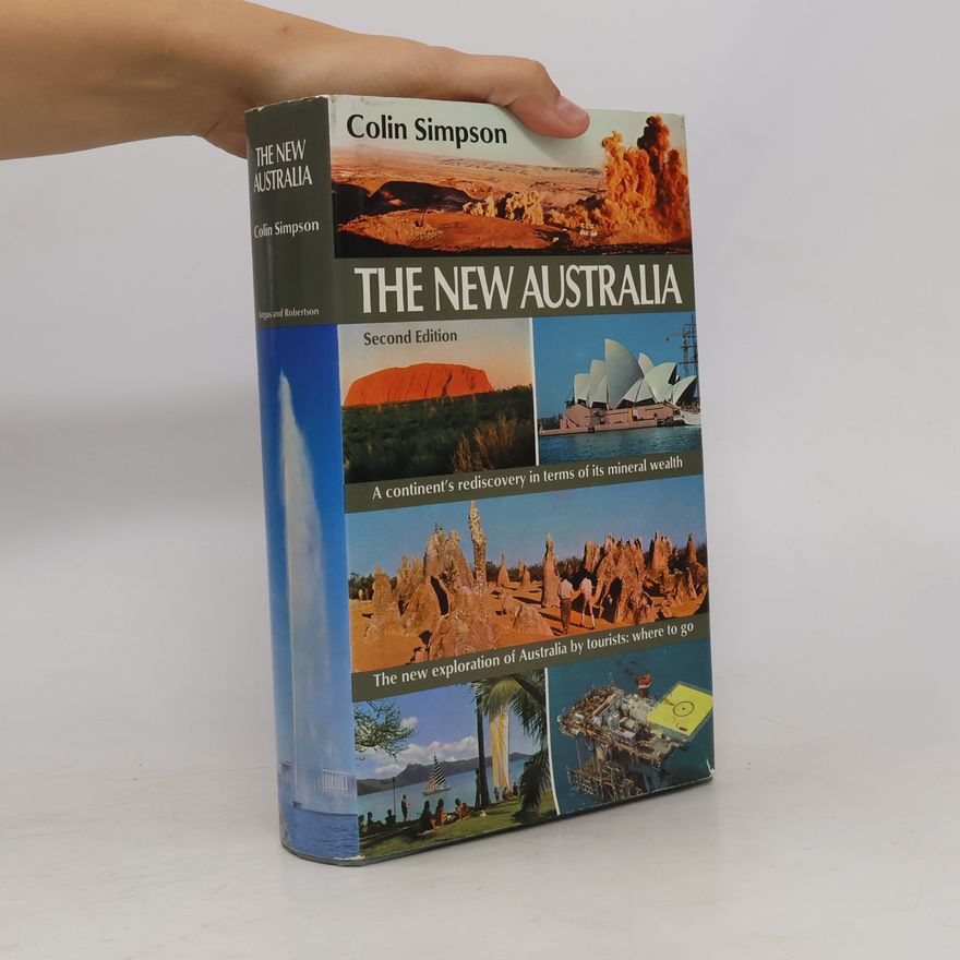 Colin Simpson The New Australia: Second Edition