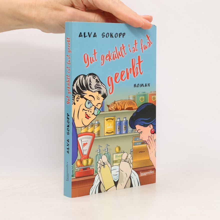 Alva Sokopp Gut gekühlt ist fast geerbt