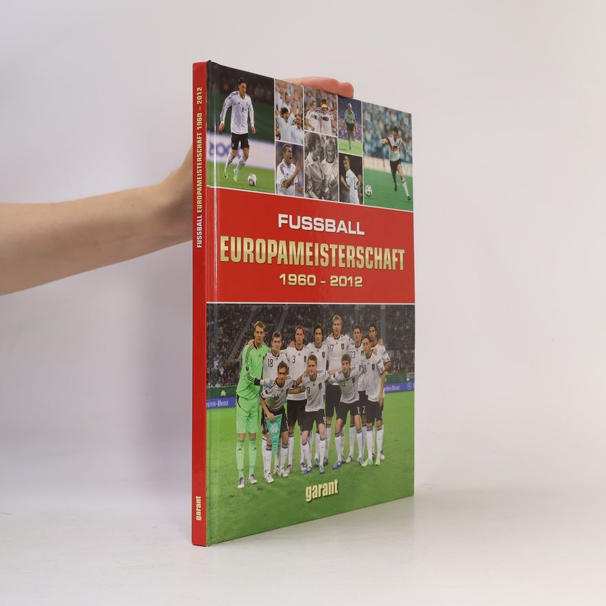 Christoph Leischwitz Fussball-Europameisterschaft 1960 - 2012