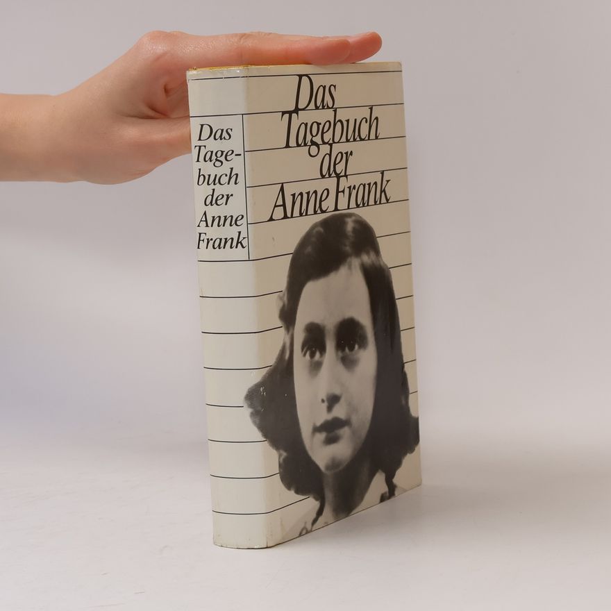 Anne Frank Das Tagebuch der Anne Frank
