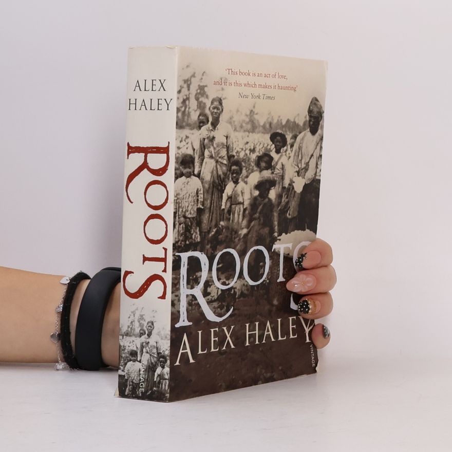 Alex Haley Roots