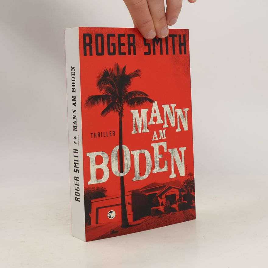 Roger Smith Mann am Boden