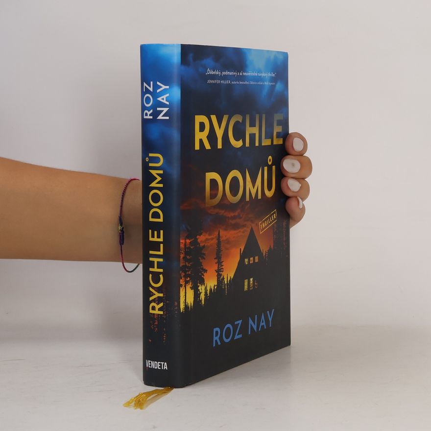 Roz Nay Rychle domů