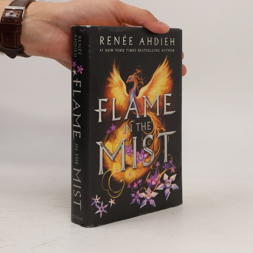 Renee Ahdieh Flame in the Mist