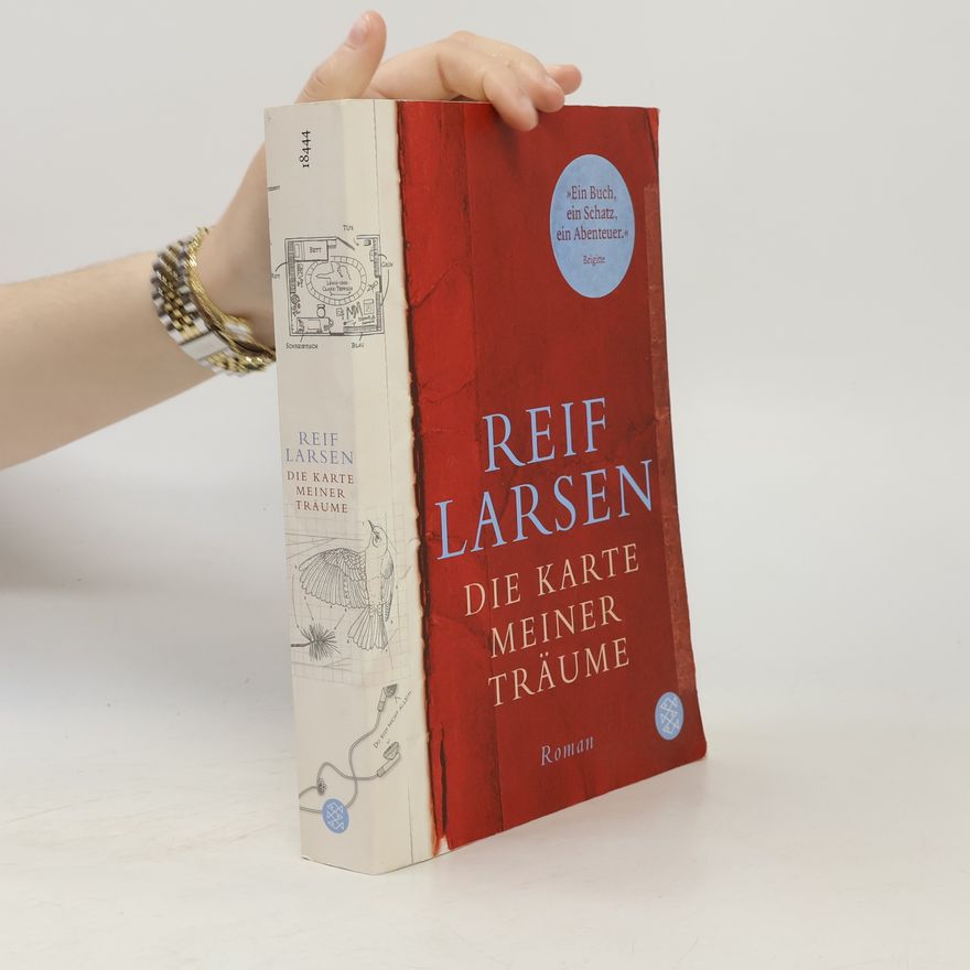 Reif Larsen Die Karte meiner Träume
