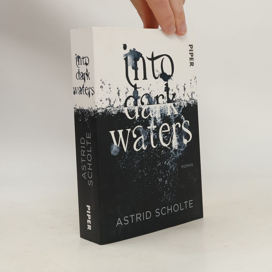 Astrid Scholte Into Dark Waters