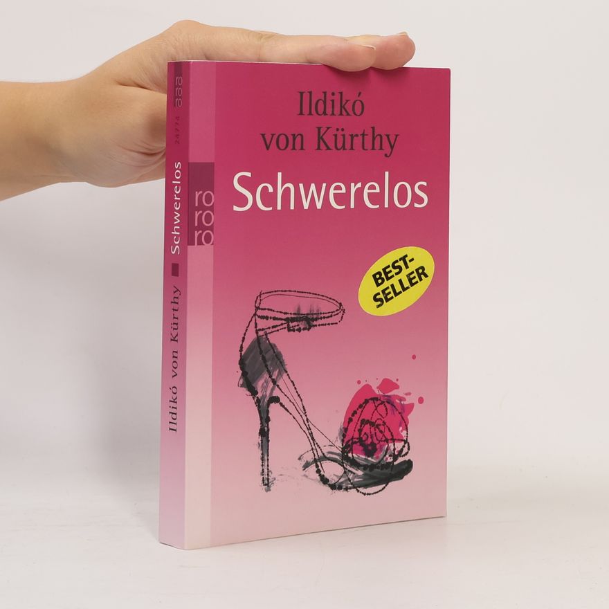 Ildikó von Kürthy Schwerelos