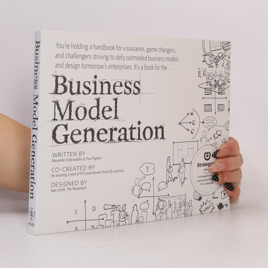 Alexander Osterwalder Business Model Generation