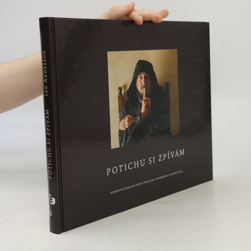 Ian Anderson Potichu si zpívám