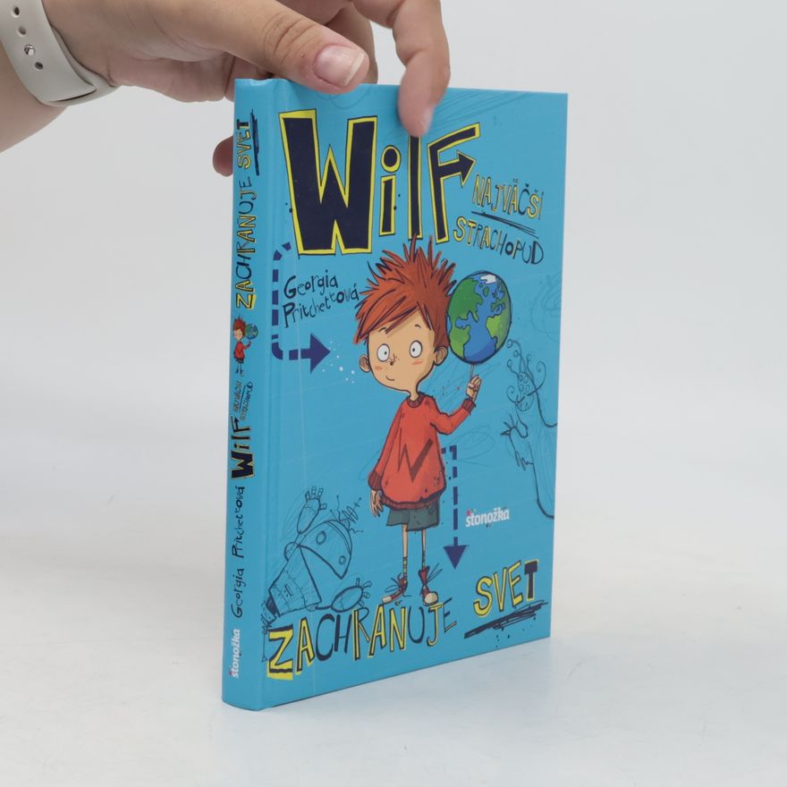 Georgia Pritchett Wilf, najväčší strachopud: Zachraňuje svet