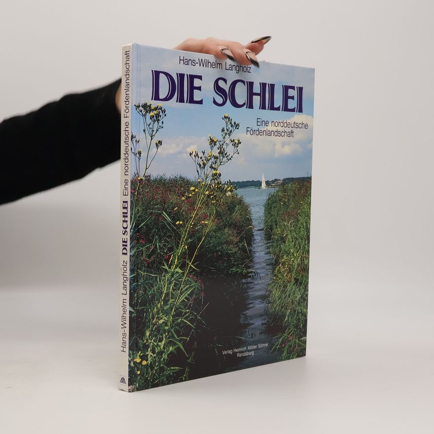 Hans Wilhelm Langholz Die Schlei