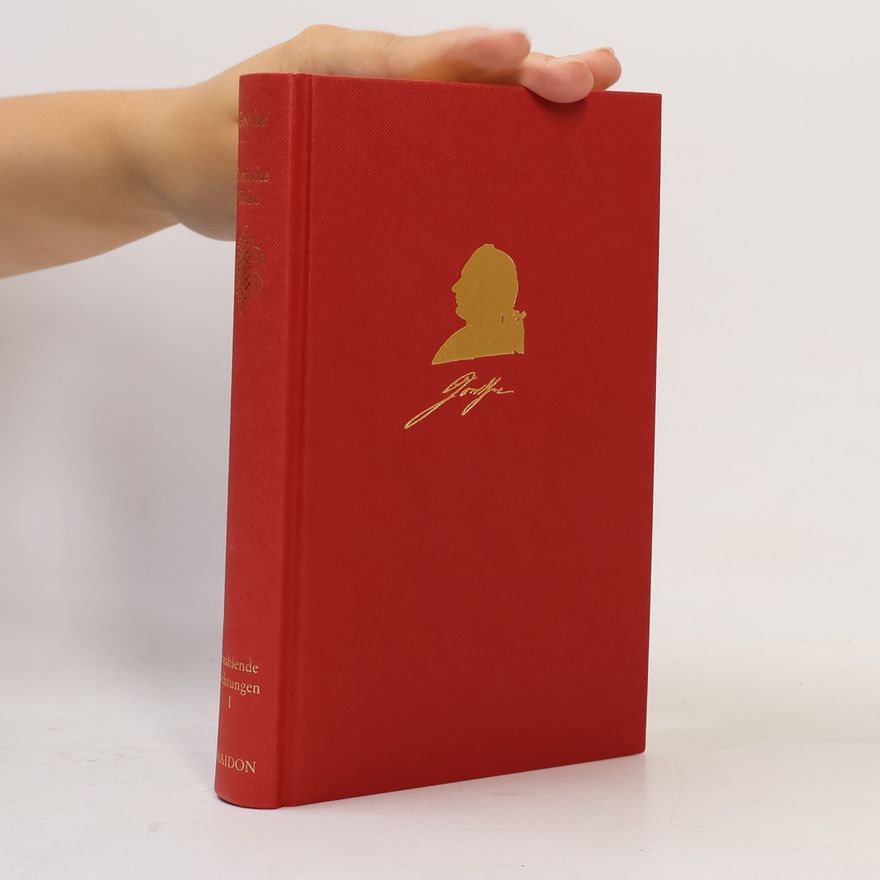Johann Wolfgang von Goethe Poetische Werke. Erzählende Dichtungen I