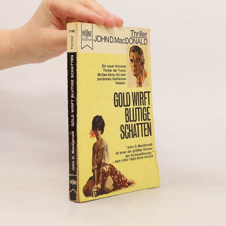 John D. MacDonald Gold wirft blutige Schatten