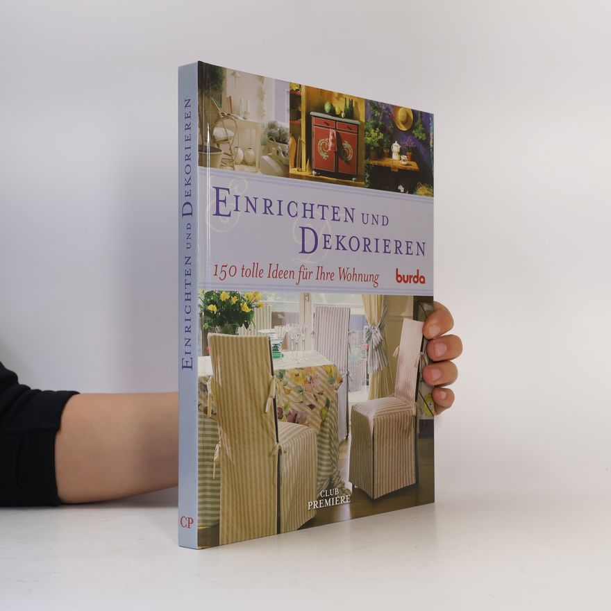 Autorenkollektiv Einrichten und Dekorieren