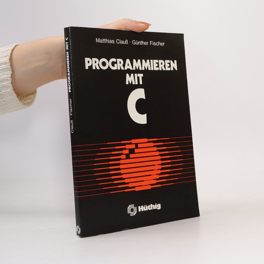 Günther Fischer Programmieren mit C