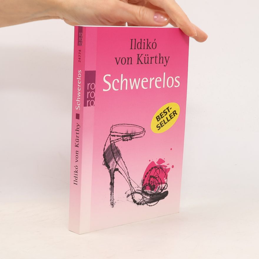Ildikó von Kürthy Schwerelos
